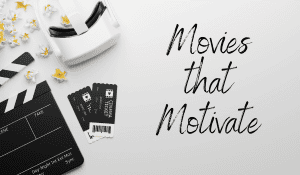 content.deniswick.comhubfsMovies that Motivate (1)